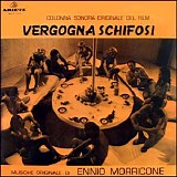 Ennio Morricone - Vergogna Schifosi
