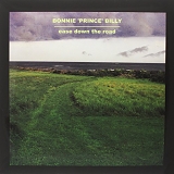 Bonnie 'Prince' Billy - Ease Down The Road