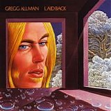 Allman, Gregg - Laid Back  (Remastered, Reissue)