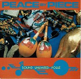 Sound Unlimited Posse - Peace By Piece