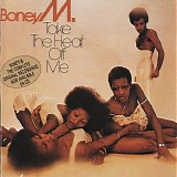 Boney M - Take The Heat Off Me