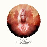 White Willow - Sacrament (Expanded Edition)