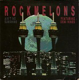 Rockmelons, The feat. Hines, Deni - Ain't No Sunshine