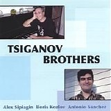 Tsiganov Brothers - Tsiganov Brothers