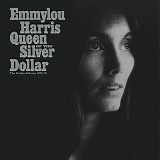 Emmylou Harris - Queen Of The Silver Dollar (The Studio Recordings 1975-79)