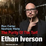 Ethan Iverson - The Purity of the Turf