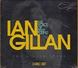 Ian Gillan - The Voice Of Deep Purple - The Gillan Years