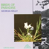 Georgia Kelly - Birds Of Paradise