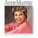 Anne Murray - Greatest Hits, Vol. II