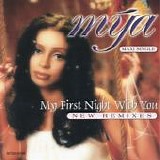 Mya - My First Night With You:  New Remixes