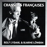 Rolf Lydahl & Bjarne LÃ¶wdin - Chansons FranÃ§aises
