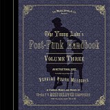 Various Artists - Musicophilia - The Young Lady's Post-Punk Handbook - Volume 03
