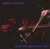 Anarchestra - Labyrinth Speakeasy