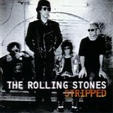 Rolling Stones, The - Stripped  (Enhanced)