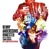 Benny Anderssons Orkester - Mitt hjÃ¤rta klappar fÃ¶r dig