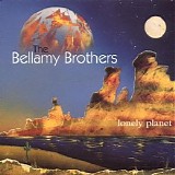 The Bellamy Brothers - Lonely Planet