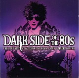 Various Artists - Dark Side Of The 80's