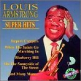 Louis Armstrong - Super Hits