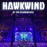 Hawkwind - At The Roundhouse