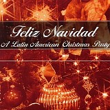 Various artists - Feliz Navidad - A Latin America Christmas Party