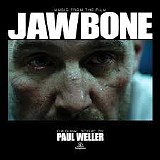 Paul Weller - Music From The Film Jawbone