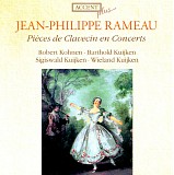 Jean-Philippe Rameau - Accent 38 Pièces de Clavecin en Concerts