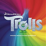 Various artists - Trolls [Original Motion Picture Soundtrack]