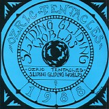 Ozric Tentacles - Sliding Gliding Worlds