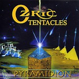 Ozric Tentacles - Pyramidion (EP)