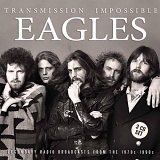 EAGLES - Transmission Impossible