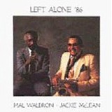 Mal Waldron - Left Alone '86