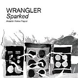 Wrangler - Sparked - Modular Remix Project