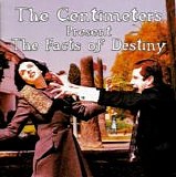 The Centimeters - Present The Facts Of Destiny