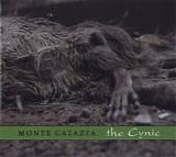 Monte Cazazza - The Cynic