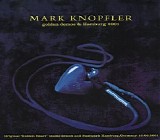 Mark Knopfler - Golden Demos & Hamburg 2001