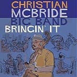 Christian McBride - Bringin' It