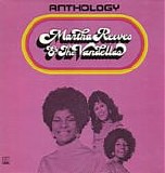 Martha Reeves and The Vandellas - Anthology