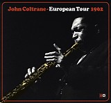 John Coltrane - European Tour 1962