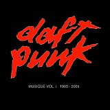 Daft Punk - Musique - Volume 1 (1993-2005)