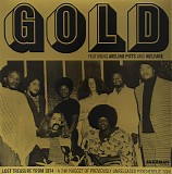 Gold - Lost Treasure From 1974: A 24K Nugget Of Previously Unreleased Psychedelic Soul
