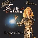 Barbara Mandrell - Fooled by a Feeling