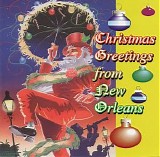 Various artists - Christmas Greetings From New Orleans