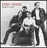 Edin-Ã…dahl - Som en vind - Det bÃ¤sta av Edin-Ã…dahl 1980-1992