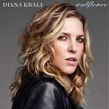 Diana Krall - Wallflower The Complete Sessions