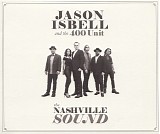 Jason Isbell - The Nashville Sound