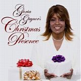 Gloria Gaynor - Gloria Gaynor's Christmas Presence