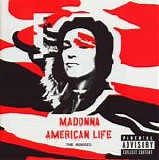 Madonna - American Life:  The Remixes