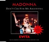 Madonna - Don't Cry For Me Argentina:  The Dance Mixes  [Germany]