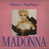 Madonna - Where's the Party