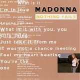 Madonna - Nothing Fails  (CD Maxi-Single)